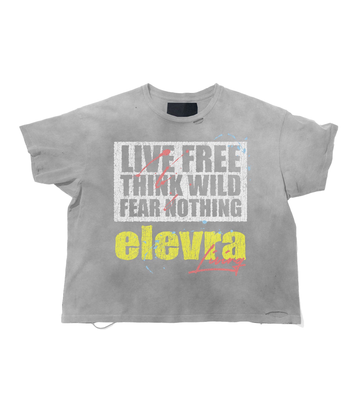 Elevra Live Free Think Wild Fear Nothing tee
